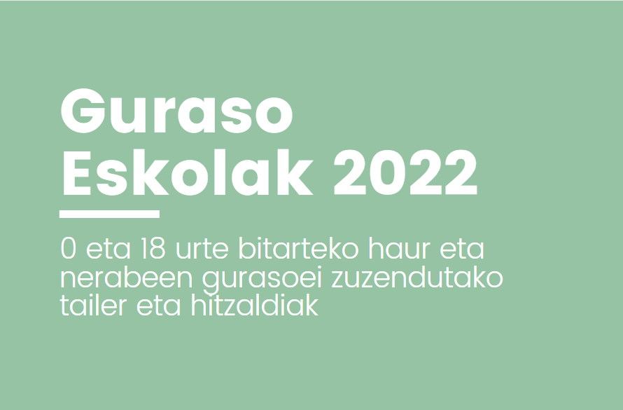 Programación Guraso Eskolak 2022 — Zumaia