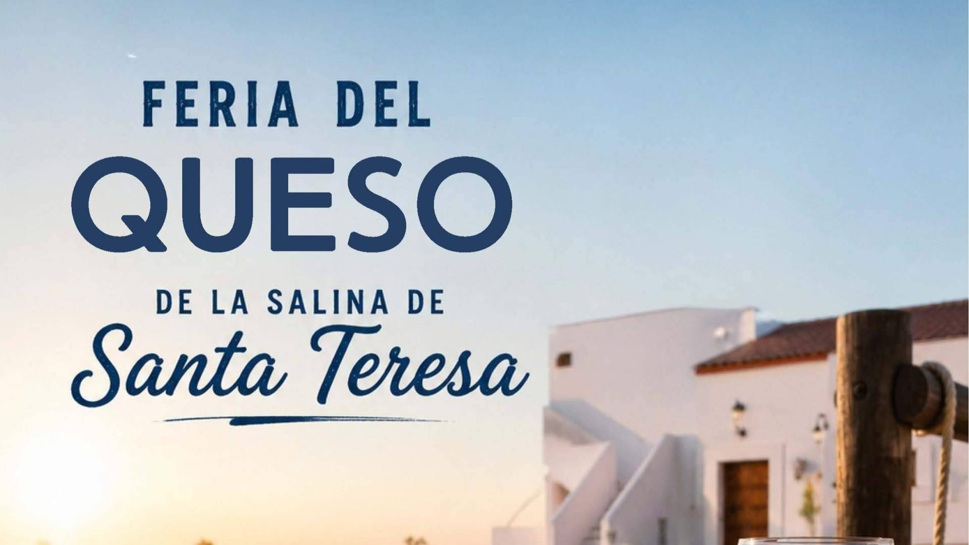 La Feria del Queso de la Salina de Santa Teresa reúne tradición, paisaje y gastronomía